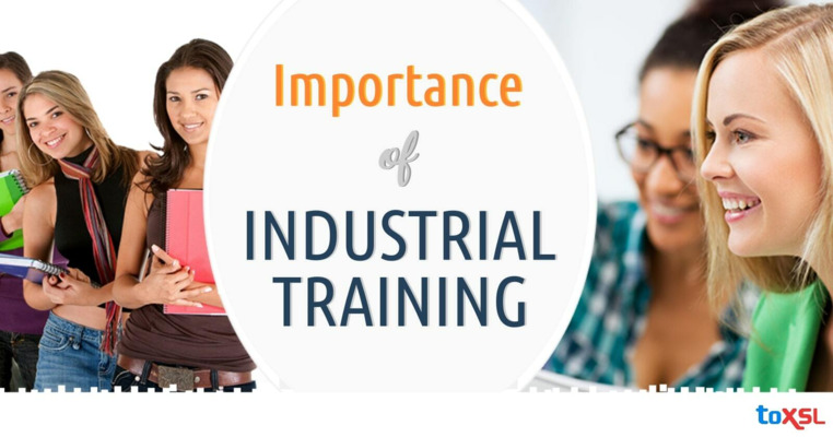 Why Industrial Training is Important for a Bright Career?