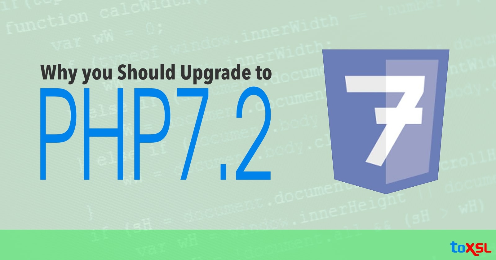Why you Should Upgrade to PHP 7.2?