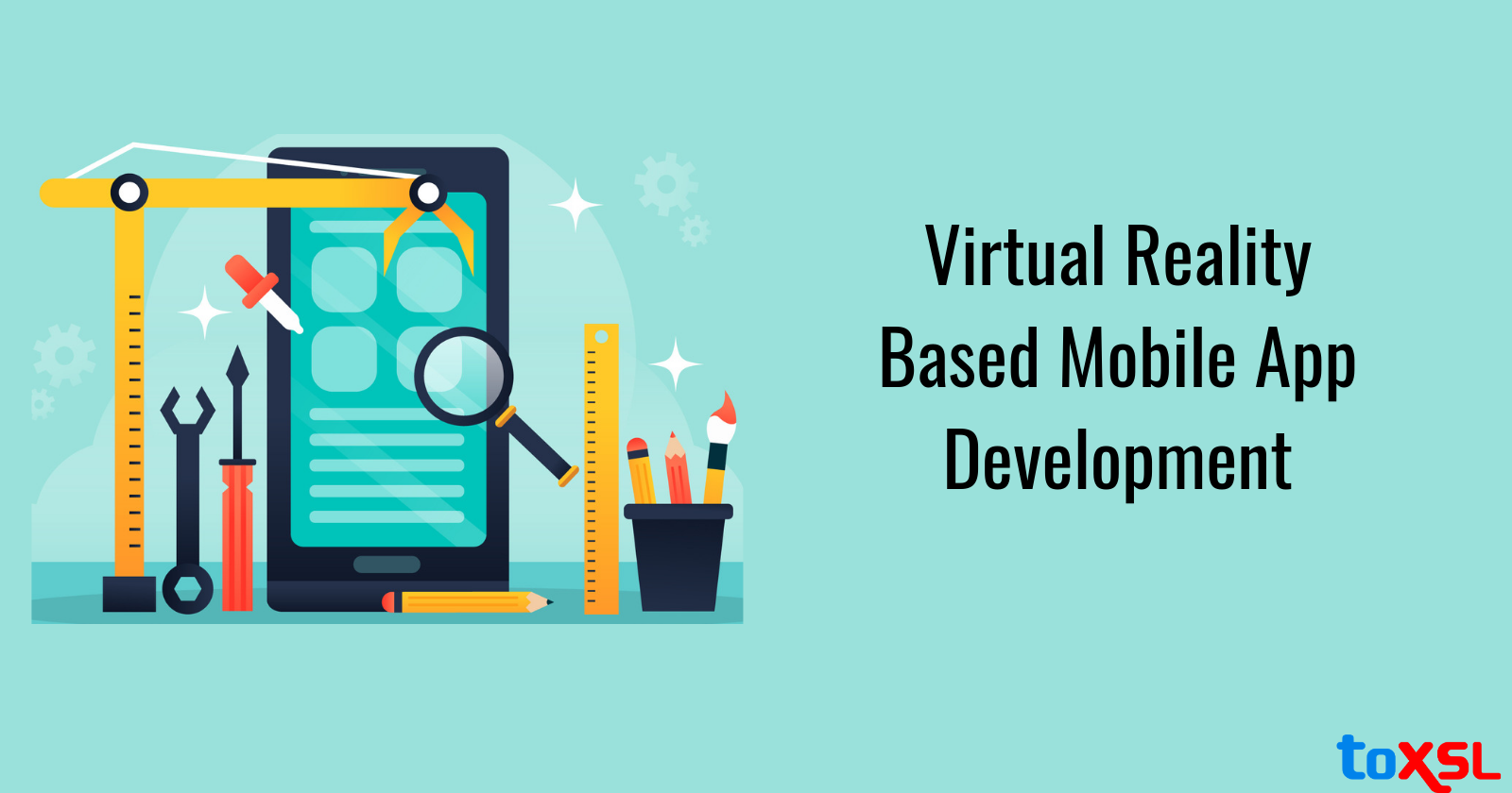 Advantages Of VR Mobile App Development For Your Business
