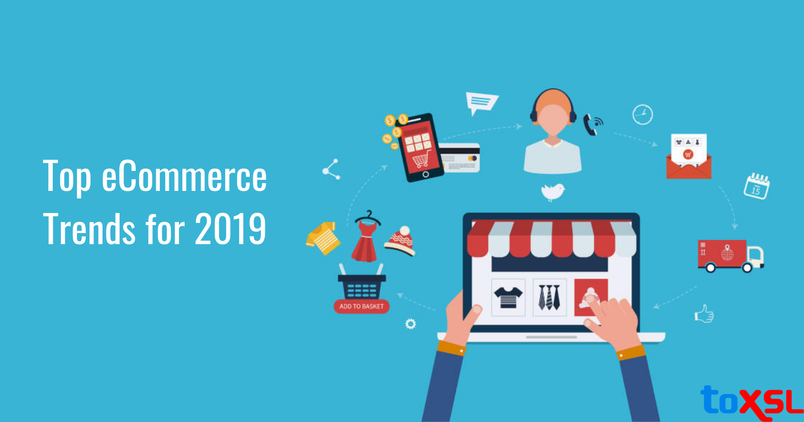 Expected Trends in the eCommerce Sector for 2019