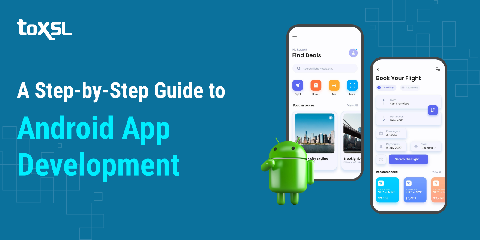 A Step-by-Step Guide to Android App Development