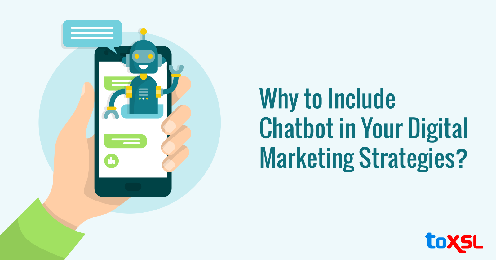 Why to Include Chatbot in Your Digital Marketing Strategies