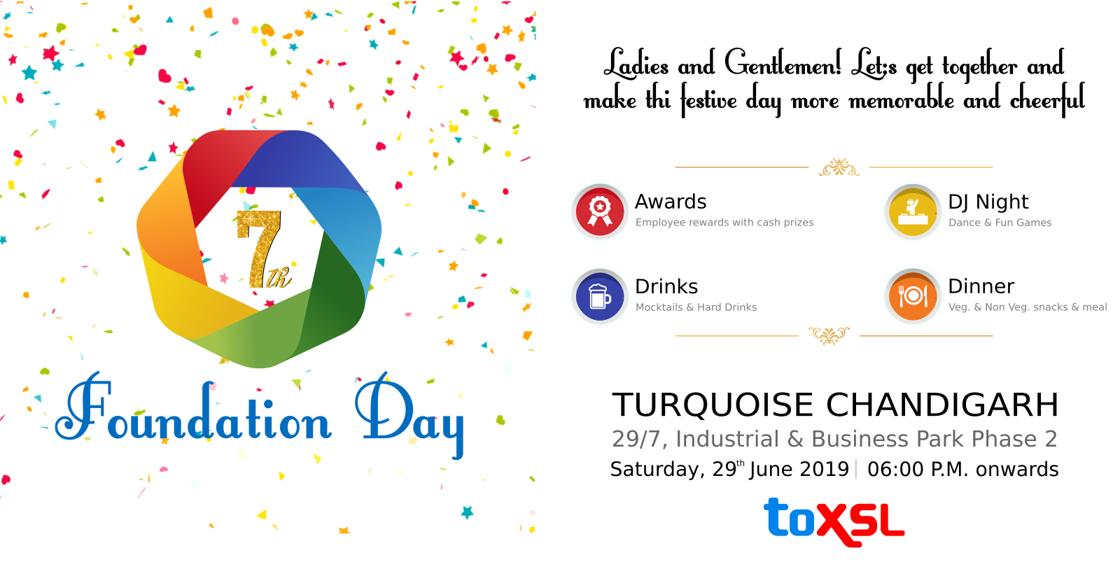 Invitation for the Grand Party as ToXSL turns 7