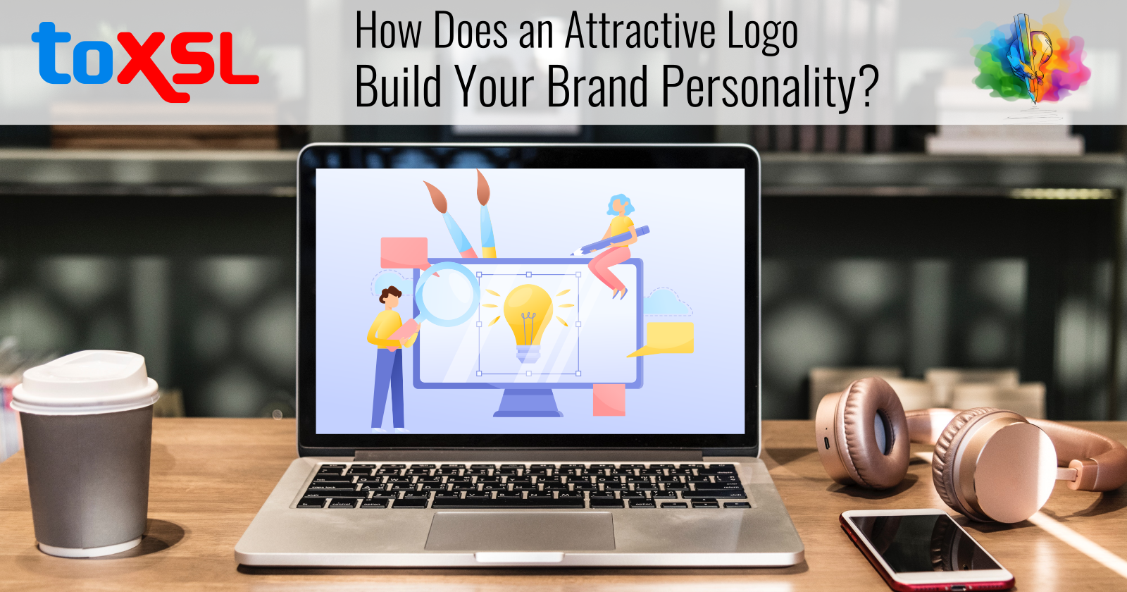 How Does an Attractive Logo Build Your Brand Personality?
