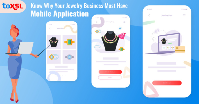 Know Why Your Jewelry Business Must Have Mobile Application
