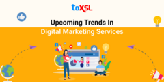 Upcoming Trends In Digital Marketing Services