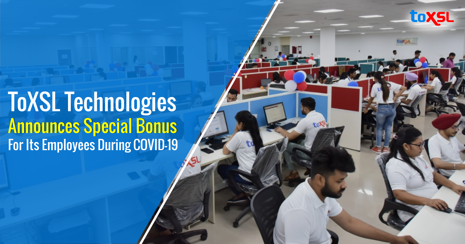 ToXSL Technologies Announces Special Bonus For Its Employees During COVID-19