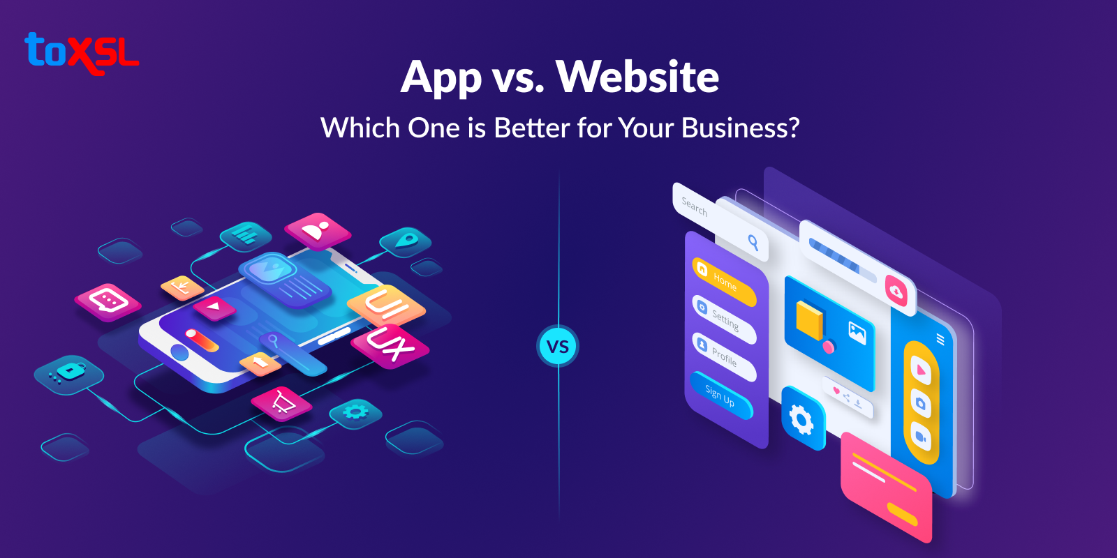 App vs. Website: Which One is Better for Your Business?