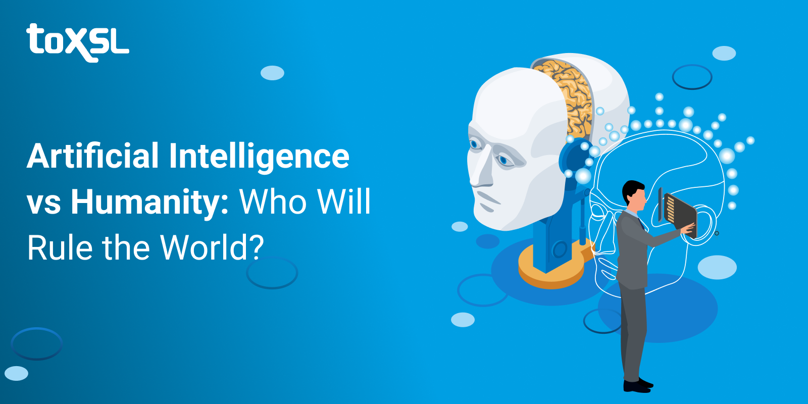 Artificial Intelligence vs Humanity: Who Will Rule the World?