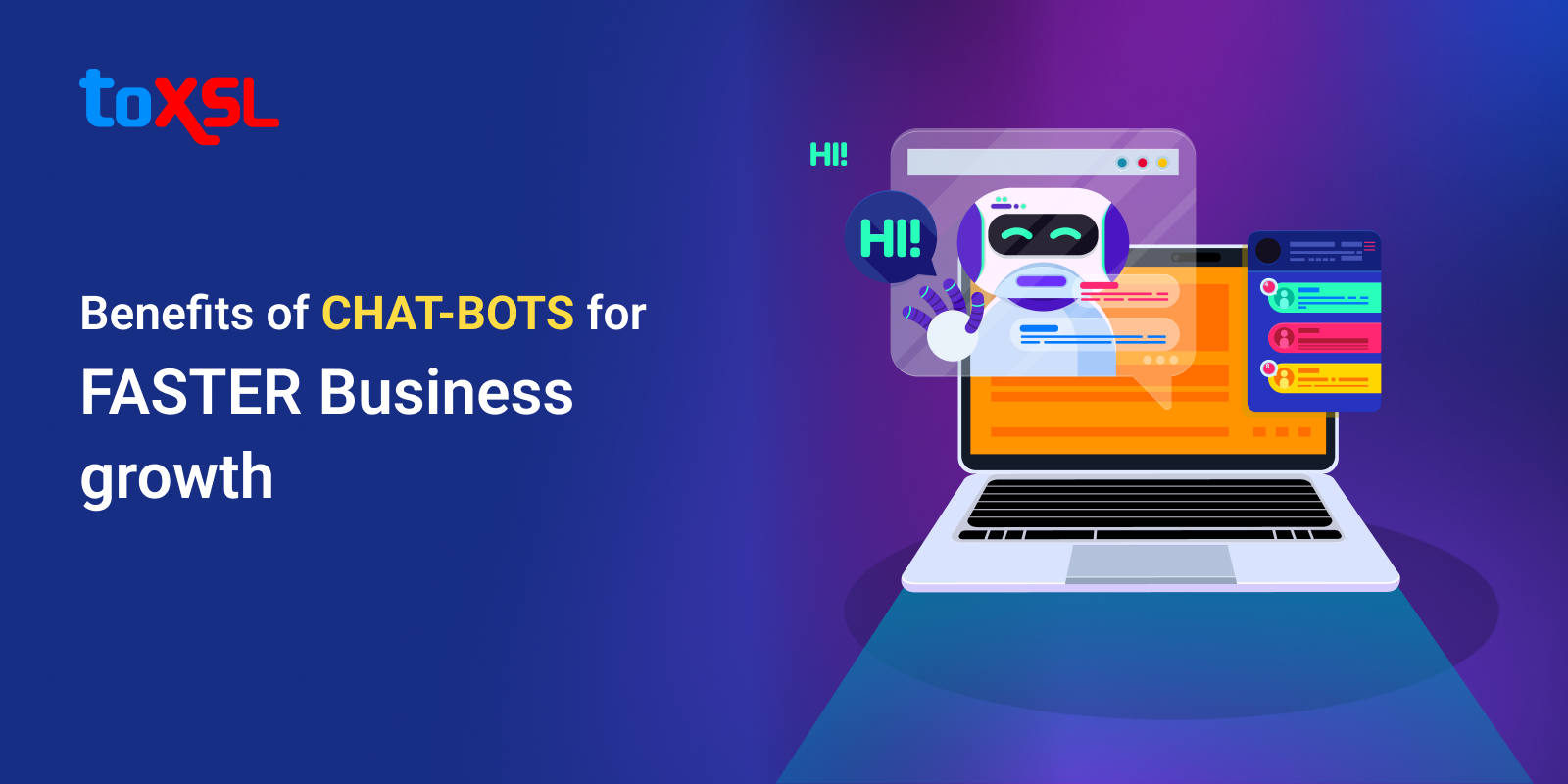 BENEFITS OF CHATBOTS FOR FASTER BUSINESS GROWTH