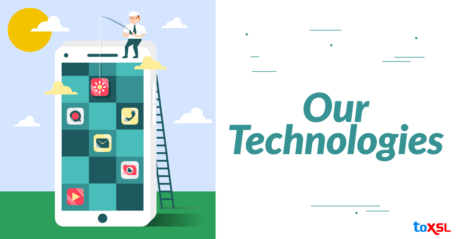 Our Technologies