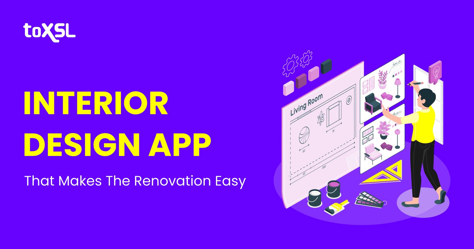 Interior Design Apps That Makes The Renovation Easy For You