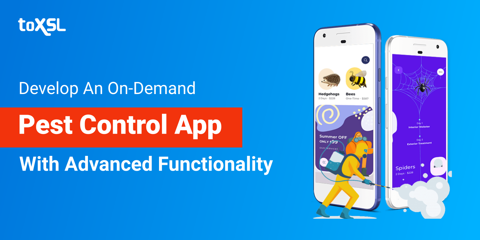 How To Develop An On-Demand Pest Control App with Advanced Functionality?