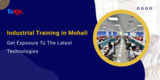 Industrial Training in Mohali: Get Exposure To The Latest Technologies