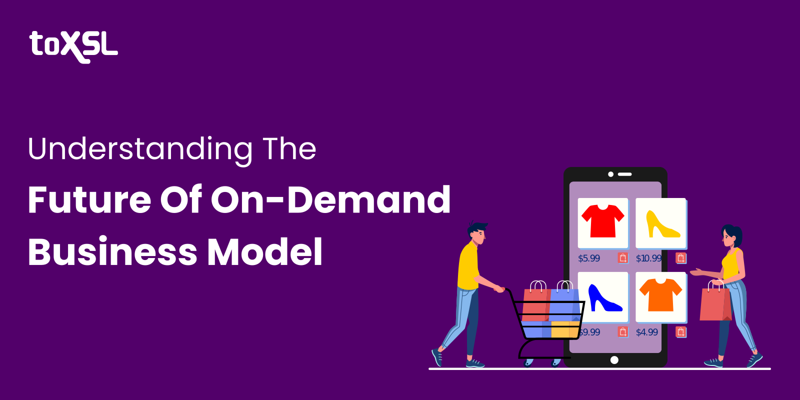 Understanding The Future Of On-Demand Business Model
