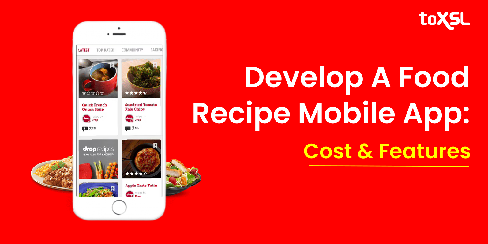 How to Develop a Recipe App: Everything You Need to Know in 2024