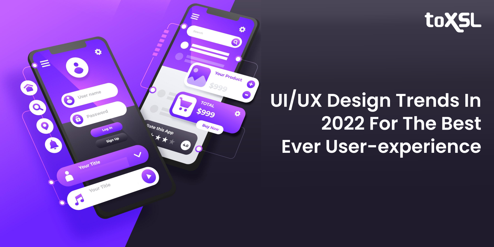 The State Of UI/UX Design Trends In 2022 For The Best Ever User-experience