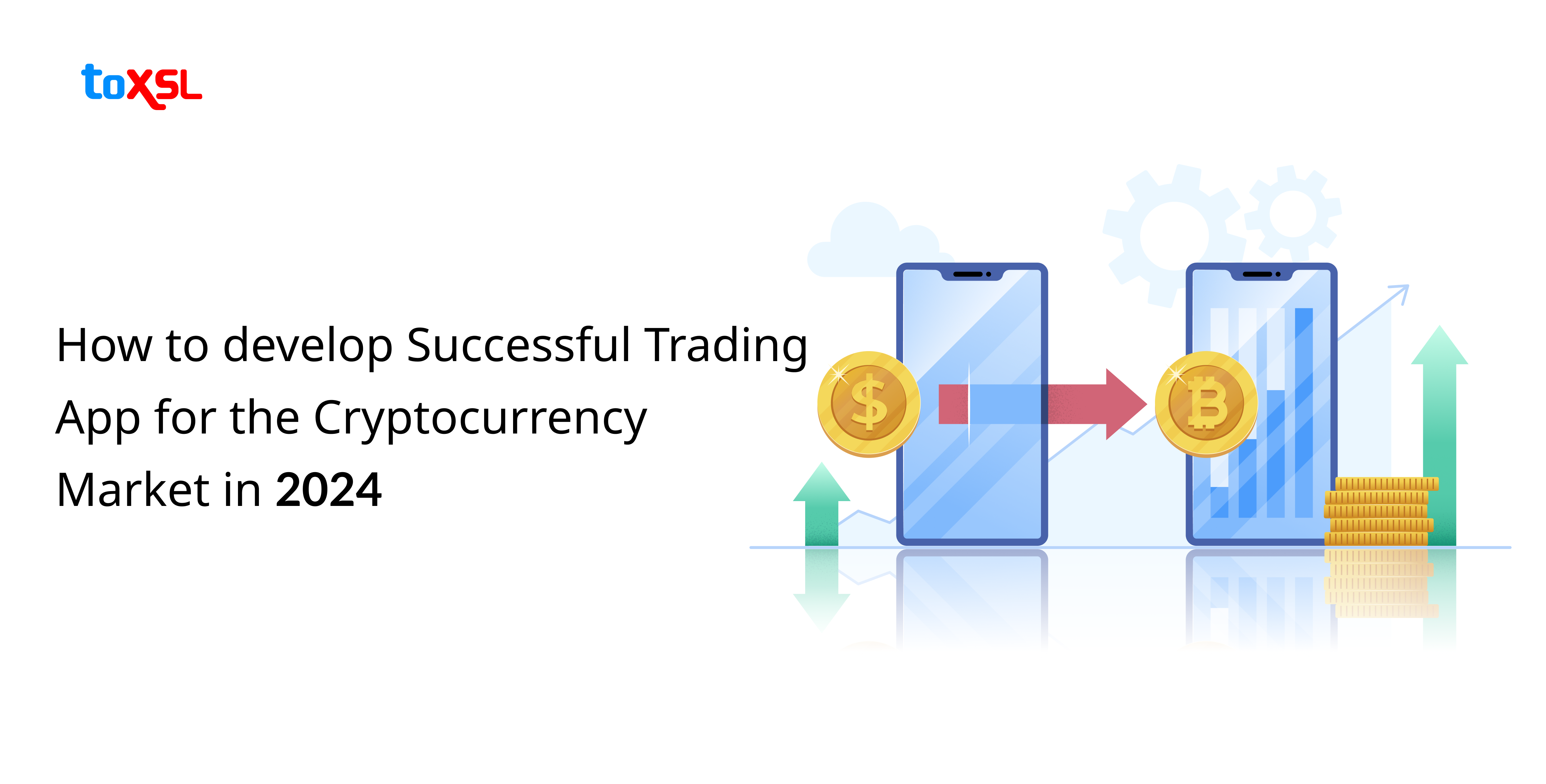How to develop Successful Trading App for the Cryptocurrency Market in 2024