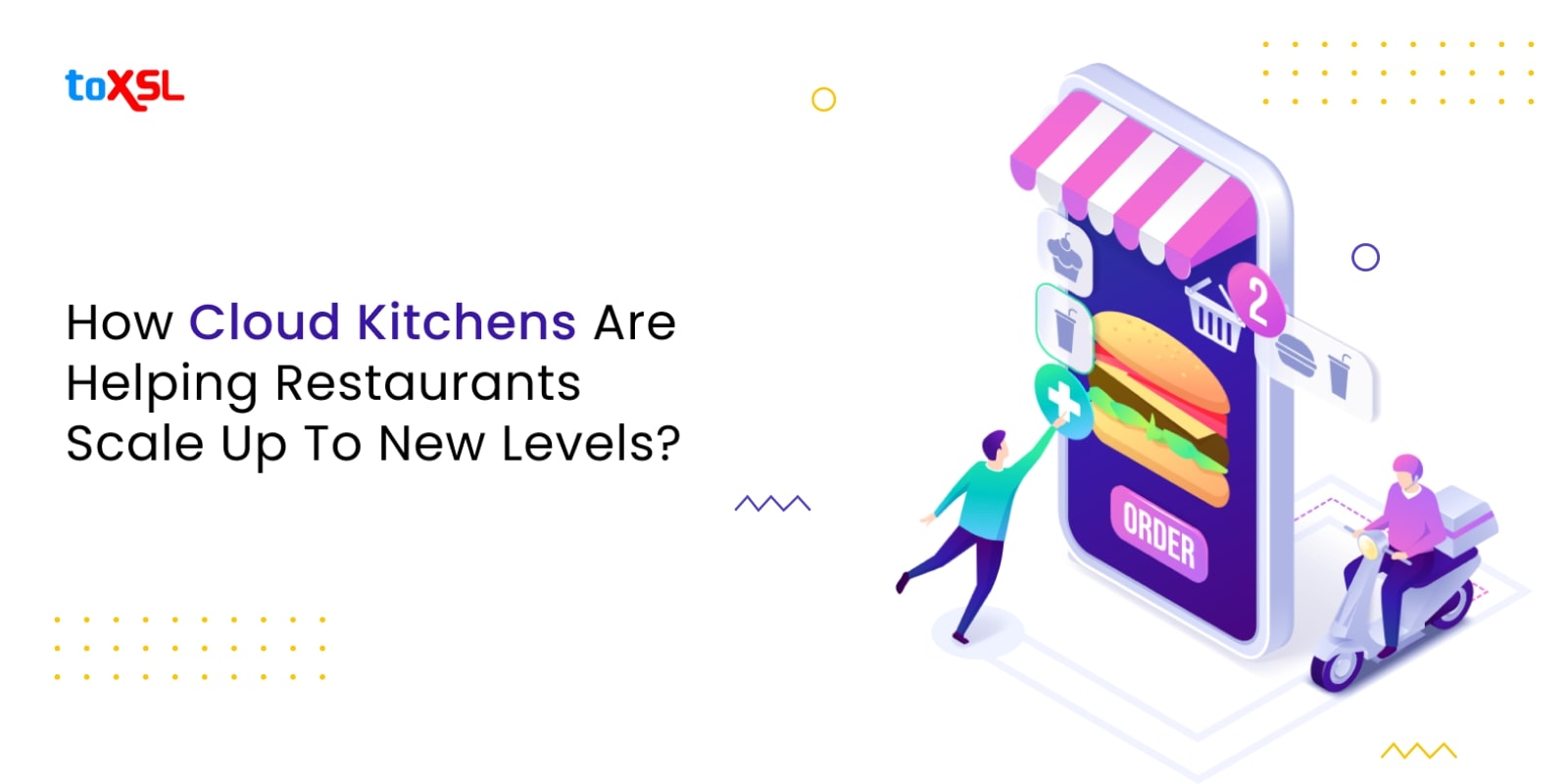 How Cloud Kitchens Are Helping Restaurants Scale Up To New Levels?