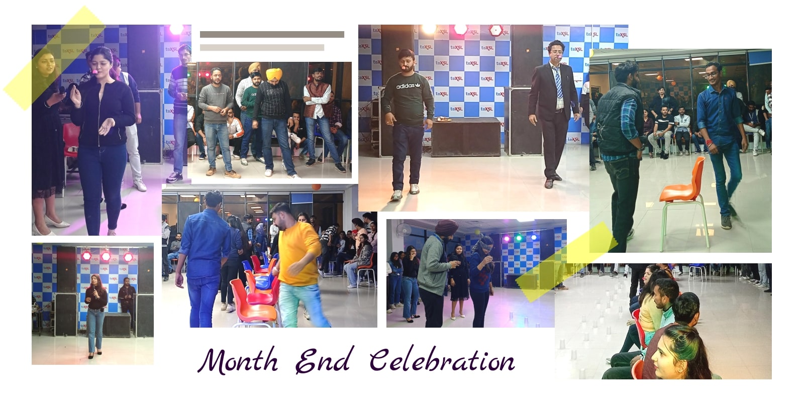 Month End Celebration: A mixture of enjoyment, laughter, fun, and good vibes