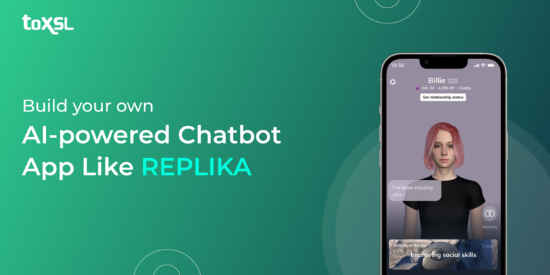 A Comprehensive Guide To Building An AI-based Chatbot Like Replika