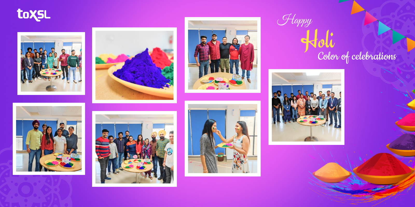 Holi hai! ToXSL Welcomed The Season Of Spring With Vibrant Colors
