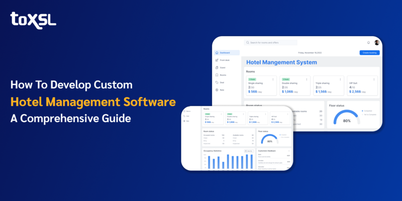 How To Build a Custom Hotel Management Software