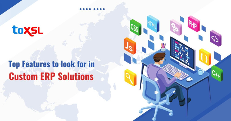 Top Features to Look for in Custom ERP Solutions