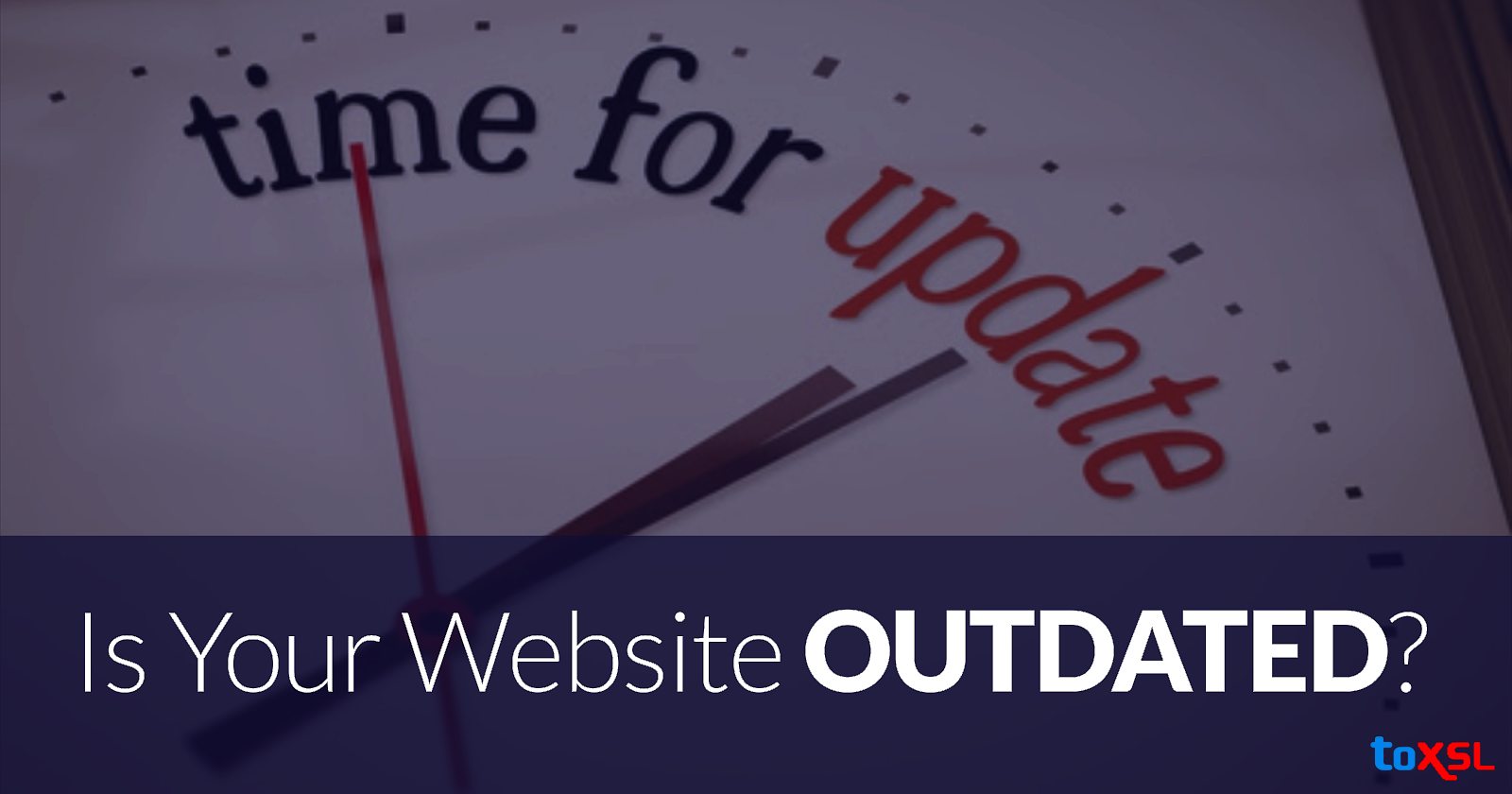 Ensuring Your Website is Not an Obsolete One