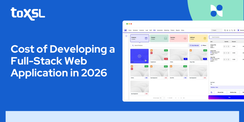 Cost of Developing a Full-Stack Web Application in 2026