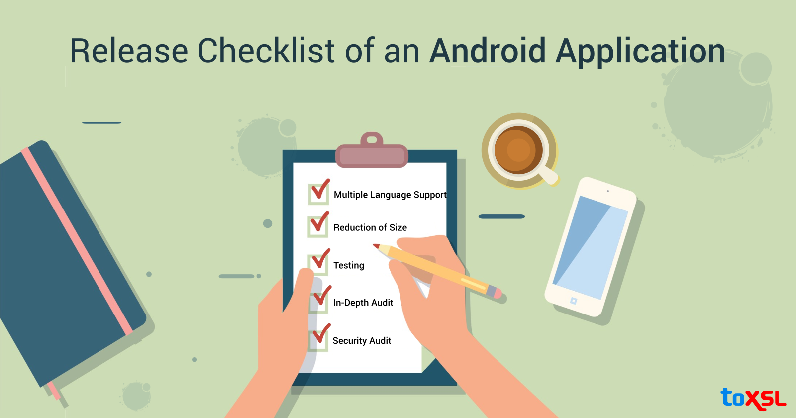 Checklist to Cover Before the Release of an Android Application