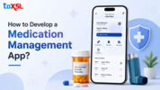 Medication Management App Development: Features, Benefits, and Cost