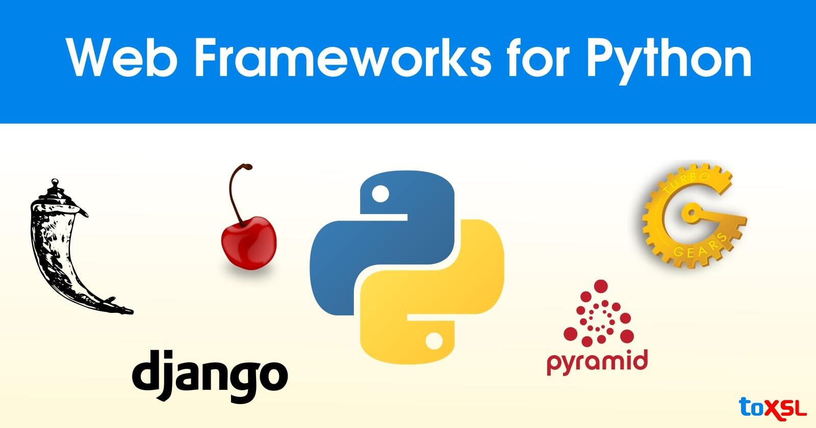 Most Popular Python Web Development Frameworks