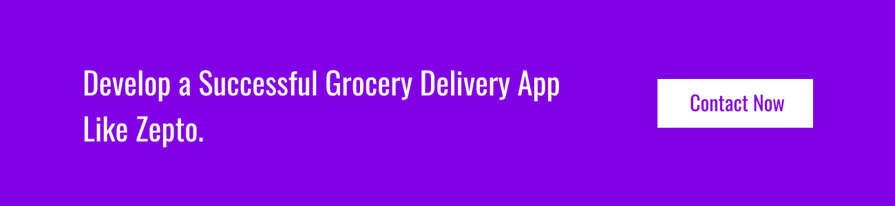 How to Develop a Successful Grocery Delivery App Like Zepto